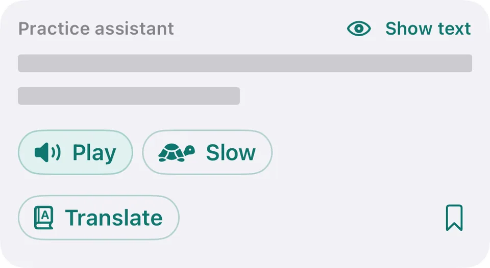 A roleplay line in the App, Listen first mode: the Dutch text is covered, with Show text above it and Play, Slow and Translate below.